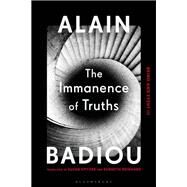 The Immanence of Truths by Alain Badiou, 9781350115293