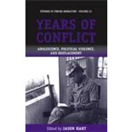Years of Conflict by Hart, Jason, 9781845455293