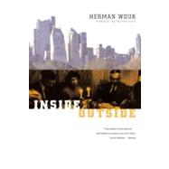 Inside, Outside A Novel by Wouk, Herman, 9780316955294