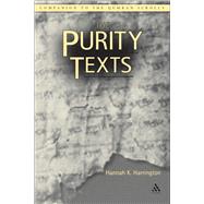 The Purity Texts by Harrington, Hannah, 9780567045294