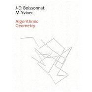 Algorithmic Geometry by Jean-Daniel Boissonnat , Mariette Yvinec , Translated by Herve Bronniman, 9780521565295