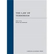 The Law of Terrorism by Luna, Erik; McCormack, Wayne, 9780769855295
