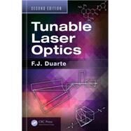 Tunable Laser Optics, Second Edition by Duarte; F.J., 9781482245295