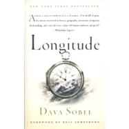 Longitude The True Story of a Lone Genius Who Solved the Greatest Scientific Problem of His Time by Sobel, Dava, 9780802715296
