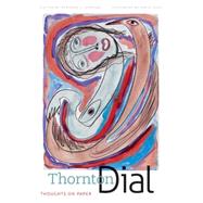 Thornton Dial by Herman, Bernard L.; Kass, Emily, 9780807835296