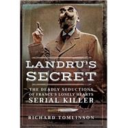 Landru's Secret by Tomlinson, Richard, 9781526715296