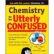 Chemistry for the Utterly Confused by Moore, John; Langley, Richard H., 9780071475297