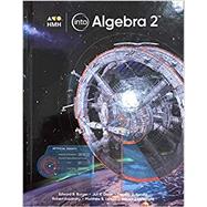 INTO Algebra 2 Student Edition by HMH, 9780358055297