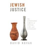 Jewish Justice by Novak, David, 9781481305297