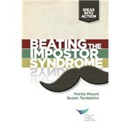 Beating the Impostor Syndrome by Mount, Portia, 9781604915297