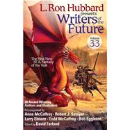 Writers of the Future by Hubbard, L. Ron; Farland, David; Sawyer, Robert J.; McCaffrey, Todd J.; McCaffrey, Anne, 9781619865297