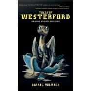 Tales of Westerford by Womack, Darryl, 9781943425297