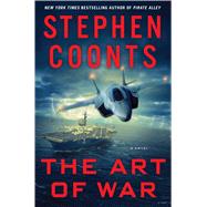 The Art of War by Coonts, Stephen, 9781410485298