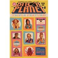 Bitch Planet Triple Feature! 1 by Deconnick, Kelly Sue; Landro, Valentine De, 9781534305298