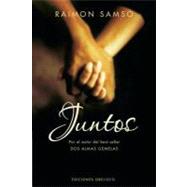 Juntos/ Together by SAMSO RAIMON, 9788497775298