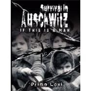 Survival in Auschwitz by Primo Levi, Levi, 9789562915298
