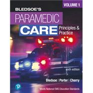 Paramedic Care: Principles and Practice Volume 1 by Bledsoe, 9780136895299