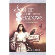 Son of the Shadows Book Two of the Sevenwaters Trilogy by Marillier, Juliet, 9780312875299