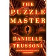The Puzzle Master A Novel by Trussoni, Danielle, 9780593595299