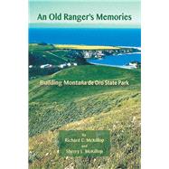 An Old Rangers Memories by Mckillop, Richard; Mckillop, Sherry, 9781514425299