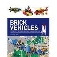 Brick vehicles by Elsmore, Warren, 9781438005300