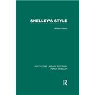 Shelley's Style by Keach; William, 9781138645301