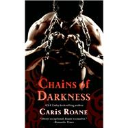Chains of Darkness by Roane, Caris, 9781250035301
