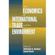The Economics of International Trade and the Environment by Batabyal; Amitrajeet A, 9781566705301