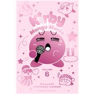 Kirby Manga Mania, Vol. 8 by Hikawa, Hirokazu, 9781974755301