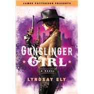 Gunslinger Girl by Lyndsay Ely, 9780316555302