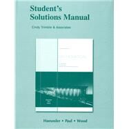 Student Solutions Manual for Introductory Mathematical Analysis for Business, Economics, and the Life and Social Sciences by Haeussler, Ernest F.; Paul, Richard S.; Wood, Richard J., 9780321645302