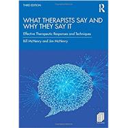 What Therapists Say and Why They Say It by McHenry, Bill; McHenry, Jim, 9780367355302