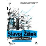 The Universal Exception by Zizek, Slavoj; Butler, Rex; Stephens, Scott, 9780826495303