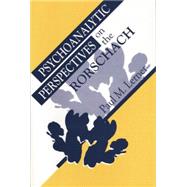 Psychoanalytic Perspectives on the Rorschach by Lerner; Paul M., 9781138005303