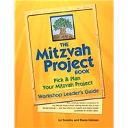 The Mitzvah Project Book by Heiman, Diane; Suneby, Liz, 9781580235303