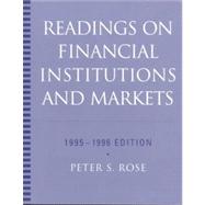 Readings on Financial Institutions and Markets : 1995-1996 Edition by Rose, Peter S., 9780256145304