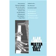 Mister Jelly Roll by Lomax, Alan, 9780520225305