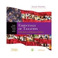 South-western Federal Taxation 2016: Essentials of Taxation: Individuals and Business Entities by Raabe, William A.; Maloney, David M.; Young, James C.; Smith, James E.; Nellen, Annette, 9781305395305