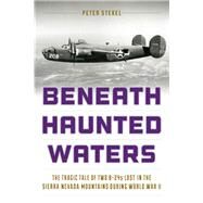 Beneath Haunted Waters by Stekel, Peter, 9781493025305