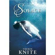 Solace by Knite, Therin, 9781500945305