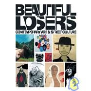 Beautiful Losers by Rose, Aaron, 9781933045306