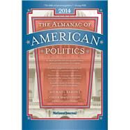 The Almanac of American Politics 2014 by Barone, Michael; McCutcheon, Chuck; Trende, Sean; Kraushaar, Josh; Wasserman, David (CON), 9780226105307