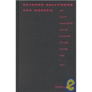 Between Hollywood and Moscow by Gundle, Stephen; Joseph, Gilbert M.; Rosenberg, Emily S., 9780822325307