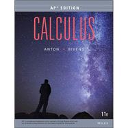 Calculus: AP Edition by Anton, Howard; Bivens, Irl C., 9781118885307