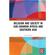 Religion, States and Societies in Africa and Asia by Rakodi; Carole, 9781138685307