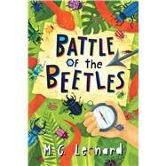 Battle of the Beetles by Leonard, M. G., 9781338285307