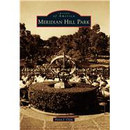 Meridian Hill Park by Clem, Fiona J., 9781467125307