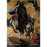 Vampire Hunter D Omnibus: Book One by Kikuchi, Hideyuki; Amano, Yoshitaka; Leahy, Kevin, 9781506725307