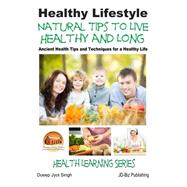 Healthy Lifestyle by Singh, Dueep Jyot; Davidson, John; Mendon Cottage Books, 9781508635307