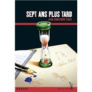 Sept ans plus tard by Jean-Christophe Tixier, 9782700285307